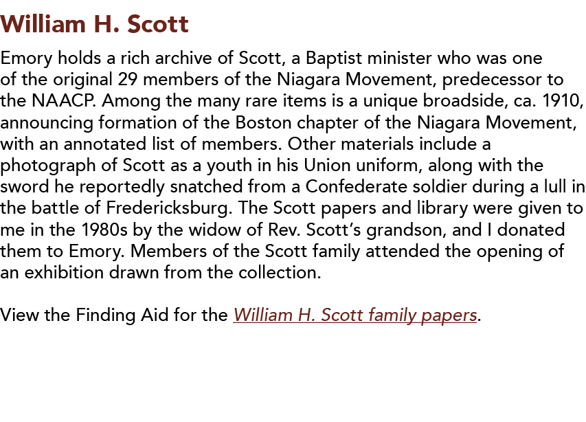 William H  Scott  Emory holds a rich archive of Scott, a Baptist minister who was one of the original 29 members of t   