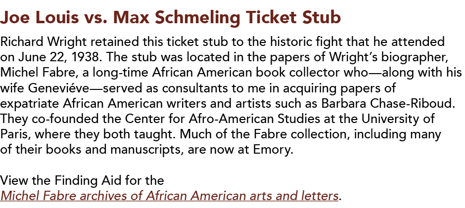 Joe Louis vs  Max Schmeling Ticket Stub   Richard Wright retained this ticket stub to the historic fight that he atte   