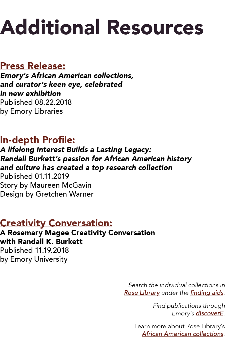 Additional Resources  Press Release: Emory s African American collections, and curator s keen eye, celebrated in new    