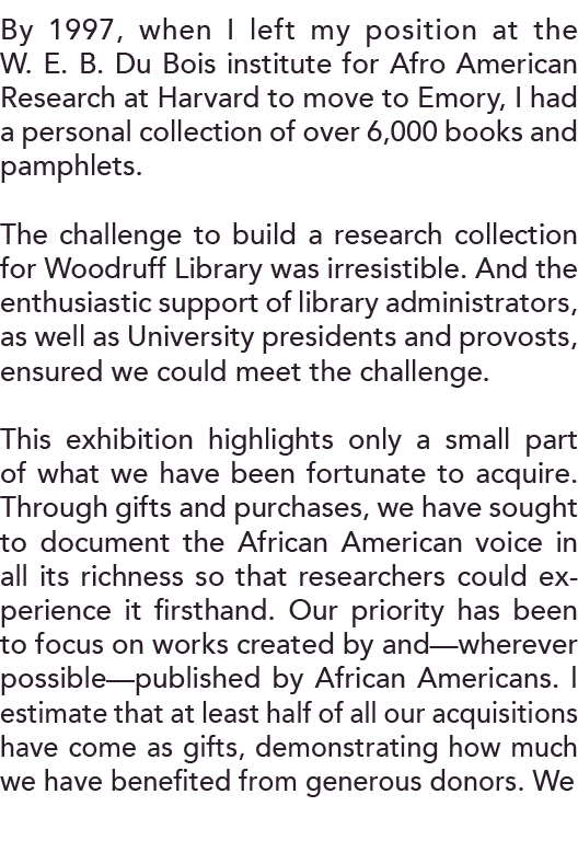 By 1997, when I left my position at the W  E  B  Du Bois institute for Afro American Research at Harvard to move to E   