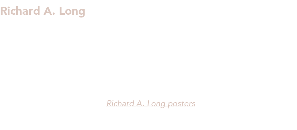 Richard A  Long The beloved Richard A  Long served as Atticus G  Haygood Professor of Interdisciplinary Studies at Em   